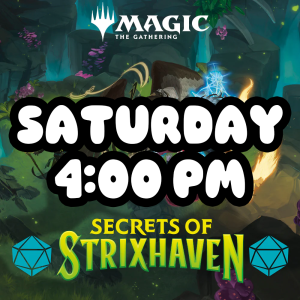 Secrets of Strixhaven Prerelease - Saturday 4/18 - 4:00 PM (SOLD OUT)